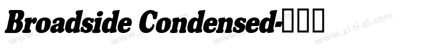 Broadside Condensed字体转换
